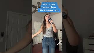 Sound like a star with Core Innovations LED Karaoke Mic #coreinnovmicchallenge #karaoke #singer