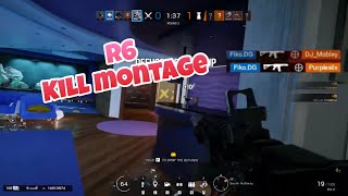 Rainbow Six Siege Kill Montage EP1