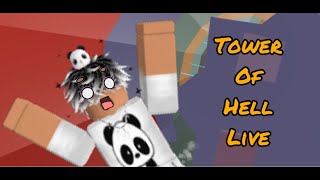 tower of hell and mm2 live w/ everyone