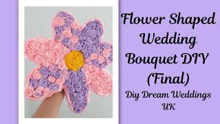 Flower Shaped Wedding Bouquet (Final)