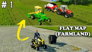 Starting with 0$ Flat Map (Farmland) timelapse Ep # 1 fs 22  ''farming Simulator 22''