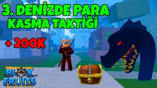 3. DENİZDE PARA KASMA TAKTİĞİ - ROBLOX BLOX FRUİT TÜRKÇE