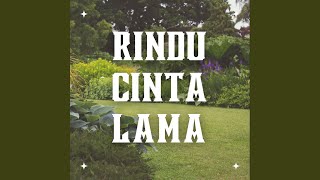 Rindu Cinta Lama