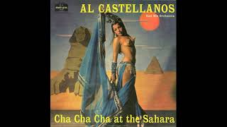 Al Castellanos & Orch Cuban - Cha cha cha at the Sahara