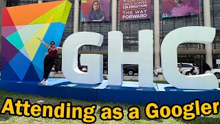 GOOGLE VLOG: Grace Hopper Celebration GHC 2023 for the First Time! | AS AN INDUSTRY PROFESSIONAL