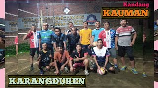 TEAM KAUMAN menjamu TEAM KARANGDUREN (Bola Volley Plastik)