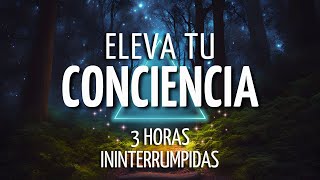 🎧3 Horas ININTERRUMPIDAS de MEDITACIONES para ELEVAR la CONCIENCIA ESPIRITUAL 💫