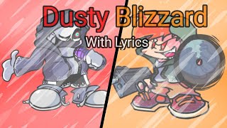 Dusty Blizzard with Lyrics - FNF Dusttale Best Friends