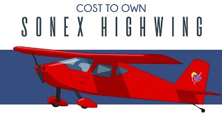 Sonex Highwing - Cost to Own