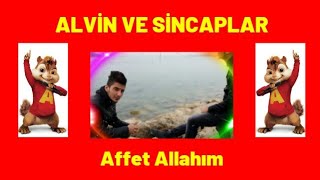 ALVİN VE SİNCAPLAR SLOWER İBO - AFFET ALLAHIM 2021