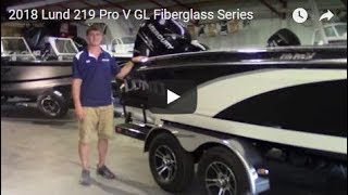 2018 Lund 219 Pro V GL Fiberglass Series