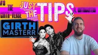 The Girth-Verse Ft. Girthmasterr | Just The Tips w/ Joanna Angel and Small Hands 13