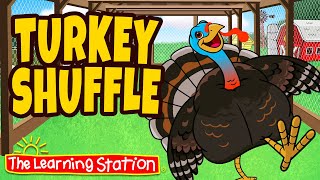 Turkey Shuffle ♫ Autumn Song For Kids  ♫ Brain Break Song ♫  Kids Songs by The Learning Station