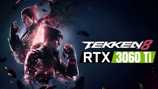 Tekken 8 | RTX 3060 Ti Undervolt | Ryzen 5 3600 1440p | Benchmark Performance test