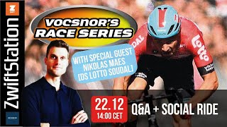 Live Q&A with special guest NIKOLAS MAES (DS LOTTO SOUDAL)