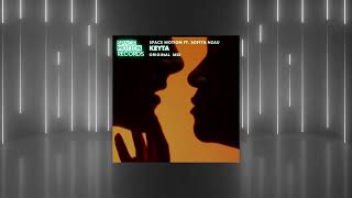 SPACE MOTION & SOFIYA NZAU - KEYTA