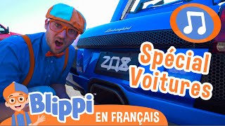 Spécial Voitures  | 🎵Blippi en Français -  Chansons pour enfants