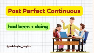 How to Use Past Perfect Continuous / Improve Your English!