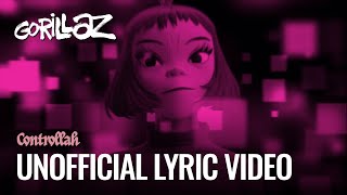 Gorillaz - Controllah ft. MC Bin Laden (Unofficial Lyric Video)