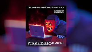 Why We Hate Each Other – Soundtrack (2023)