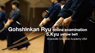 Online Examination 5. Kyu ( yellow belt ) Gohshinkan Ryu at Evansville ChunJido Academy  USA