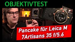 📷  Analoge Fotografie: Objektivtest - Die chinesische Fotoflunder! Was kann das 7Artisans 35mm 5.6?