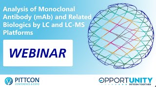 Analysis of Monoclonal Antibody (mAb) and Related Biologics by LC and LC-MS Platforms