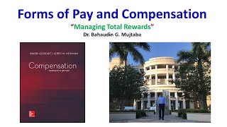 2  - Forms of Pay and Compensation - Dr. Bahaudin Mujtaba