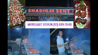 SHASHLIK SENTRGA MARHAMAT MUROJAAT UCHUN: 93 699-78-80