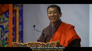 Keynote Address by the Hon’ble Prime Minister Dr.Lotay Tshering