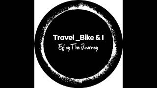 Travel--Bike & I is live