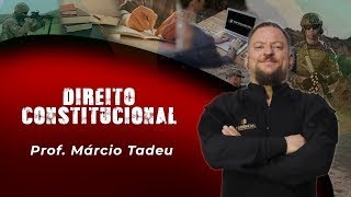 22/05/2023 - PODERES LEGISLATIVO E JUDICIÁRIO  - PROF. MÁRCIO TADEU