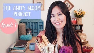 Amity Bloom Podcast : Episode 1 | Journals, Textile Kit , New Podcast |