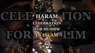 Haram Celebrations for Muslim in Islam #shorts #ytshorts #youtube #islam #subscribe #like #comment