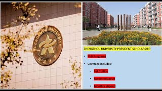 2023 Zhengzhou University Presidential Scholarship in China #phd  #internationalstudents