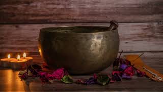 Tibetan Singing Bowls ♫ Healing Sounds for Meditation ♫ Remove Negative Energies