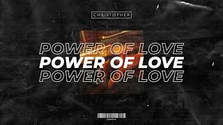 DJ Christopher - Power Of Love