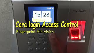 cara setting access control Fingerprint Hikvision cara atur durasi tutup pintu