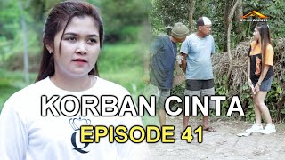 KORBAN CINTA (KISAH DENOK DAN ARYO) EPISODE # 41(PRINCES FITRIA)