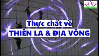 Thực chất về THIÊN LA - ĐỊA VÕNG