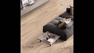 Best Supplier of Latina Series Tiles from Morbi By Lavish Ceramics