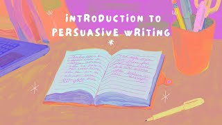 Introduction to persuasive writing