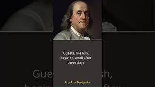 Guests, like fish, begin to smell after three days  #shorts | Franklin Benjamin