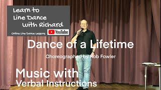 IMPROVER LINE DANCE LESSON 52 - Dance of a Lifetime - Part 2 - Music with verbal instruction