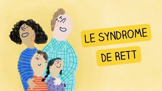 PAROLES DE PARENTS Syndrome de Rett (Anne-Sophie et Nicolas) : PARTICULARITES