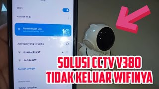 Cctv V380 Pro Tidak Bisa Connect Wifi | Nama Wifi Tidak Muncul Di Hp