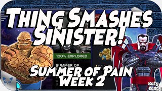 Thing Smashes Mr. Sinister! | Summer of Pain Week 2! | Marvel Contest of Champions