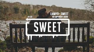 Sweet - LiQWYD (No Copyright Audio)