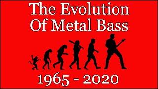 Metal Bass Evolution - Episode 2