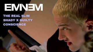 The Real Slim Shady but the beat is Guilty Conscience